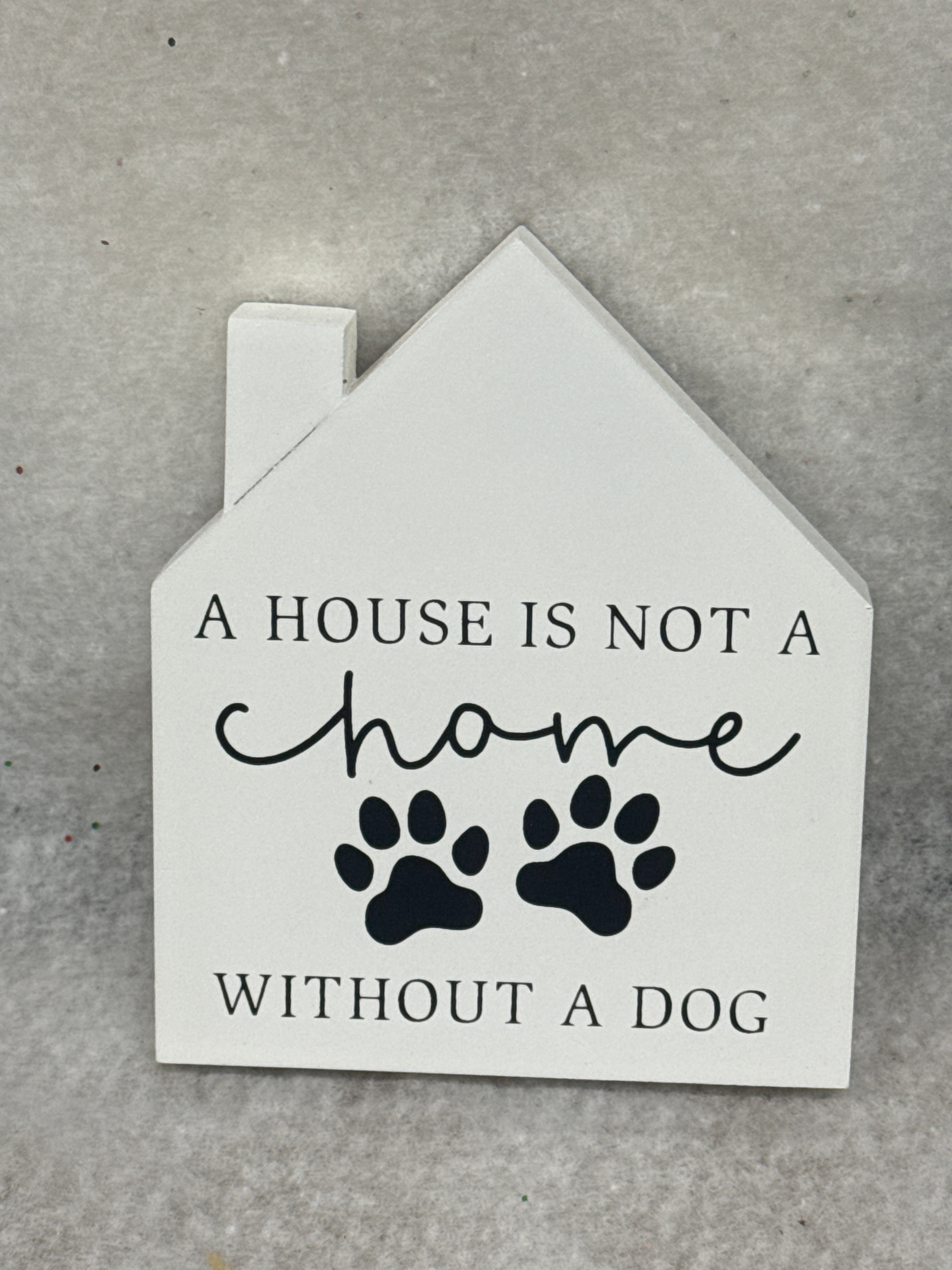 without a dog wooden decor